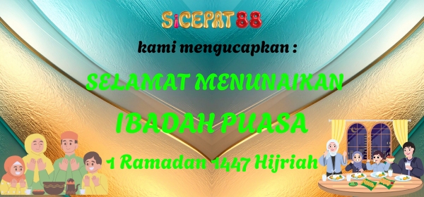 SICEPAT88 BERPUASA